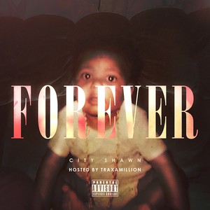 Forever (Explicit)