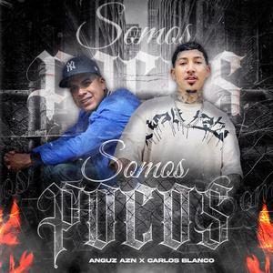 SOMOS POCOS (feat. Carlos Blanco) [Explicit]
