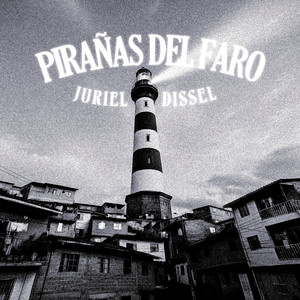 PIRAÑAS DEL FARO (Explicit)
