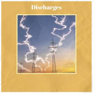 Discharges