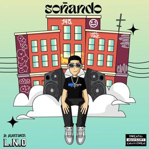 Soñando (Explicit)