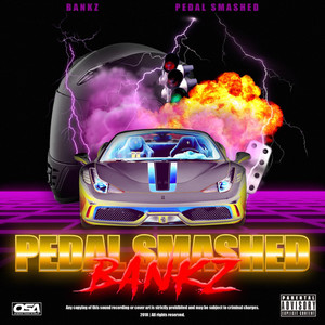 Pedal Smash (Explicit)