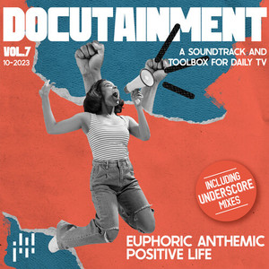 Docutainment, Vol. 7