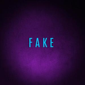 Fake(feat. Shift+)
