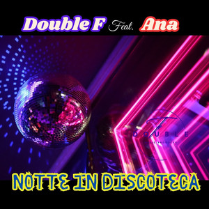 Notte in Discoteca