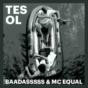 Tes ol (feat. Baadassss)