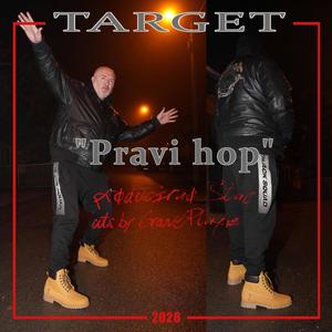 Pravi Hop (feat. Target) (Explicit)