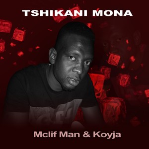 Tshikani Mona (Explicit)