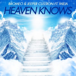 Heaven Knows (Original Mix)