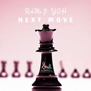 Next Move (feat. RahMa)