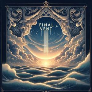 Final Vent