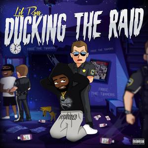 Ducking The Raid (Explicit)