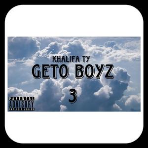 Geto Boyz 3 (Explicit)