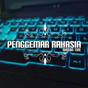 PENGGEMAR RAHASIA (Remix)