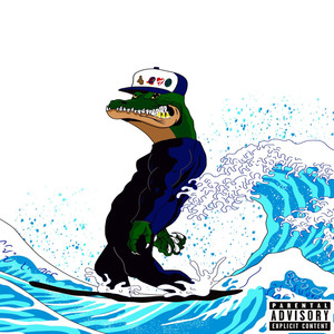 Wavy Gator (Explicit)