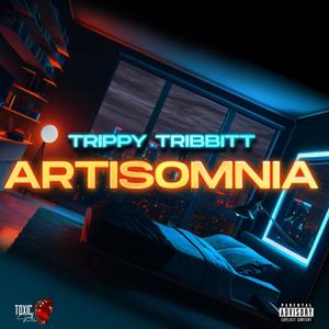 ARTISOMNIA (Explicit)