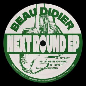 Next Round EP [BEAU011]