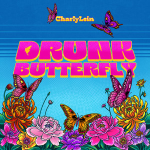 Drunk Butterfly