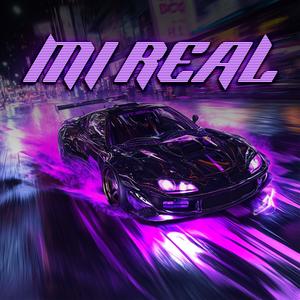 Mi Real (Explicit)
