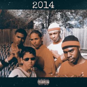 2014 (Explicit)