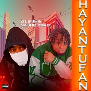 Hayantufan (feat. Son Of Ika)