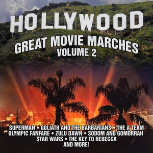 Great Movie Marches: Volume 2