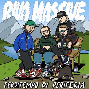 Perditempo di periferia (Explicit)