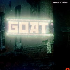 Goat (feat. Thavid) [Explicit]