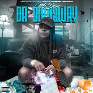 Da Dumbway (Explicit)