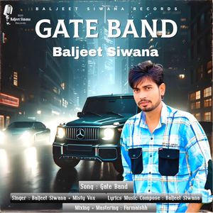 Gate Band Baljeet Siwana Misty Vox