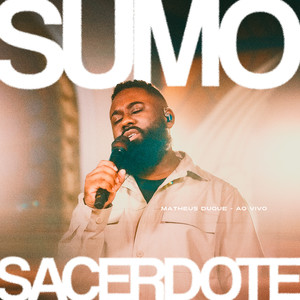 Sumo Sacerdote (Playback)