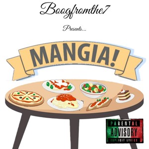 Mangia (Explicit)