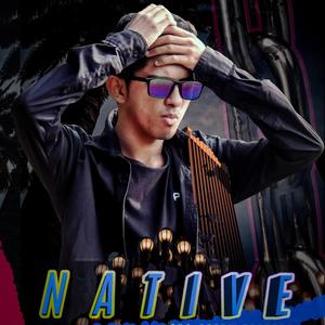 NATIVE