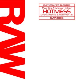 Hotmess (Stephen Nicholls & Nik Denton Remix)