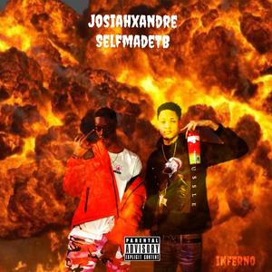 Inferno (feat. SelfMadeTB) (Explicit)