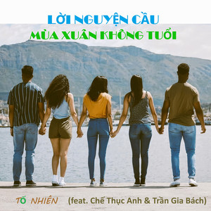 Lời Nguyện Cầu Mùa Xuân Không Tuổi