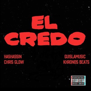 El Credo (Explicit)