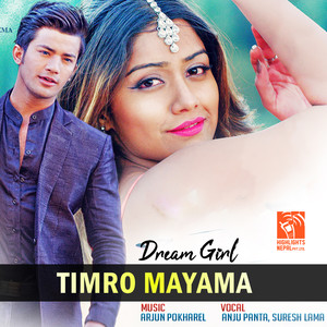 Timro Mayama (From "Dream Girl")