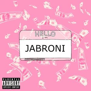 Jabroni (Explicit)