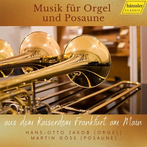 Musik für Orgel und Posaune