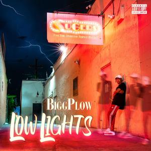 Low Lights (Explicit)