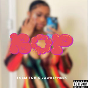 BOP (feat. Lowkeyneek) (JERSEY CLUB MIX)