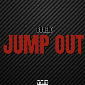 Jump Out (Explicit)