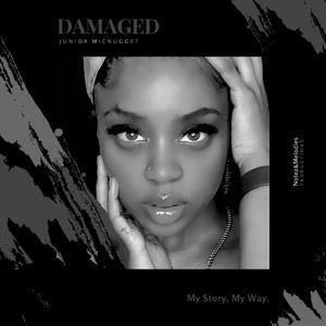 Damaged (Explicit)