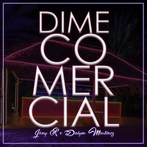 Comercial (feat. Jhony R) (Explicit)