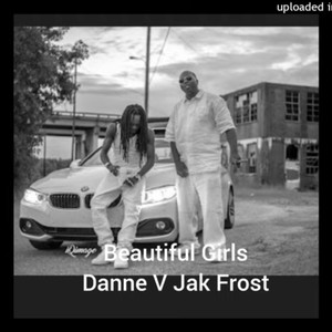 Beautiful Girls (feat. Jak Frost) [Explicit]