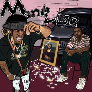 Mona lisa (feat. E-man) (Explicit)