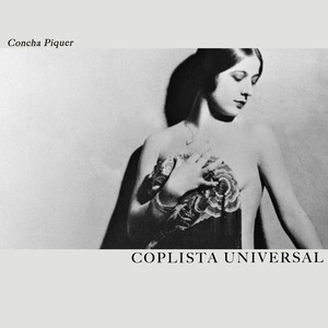 Coplista Universal - Conchita Piquer la Reina de la Copla