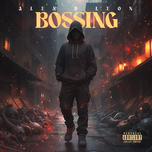 Bossing (Explicit)