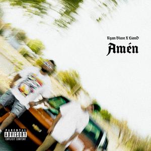 Amén (Explicit)